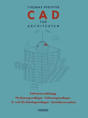 Pfeiffer |  CAD für Architekten | eBook | Sack Fachmedien