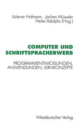 Hofmann | Computer und Schriftspracherwerb | E-Book | www.sack.de