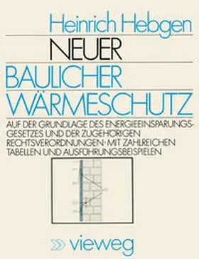 Hebgen | Neuer baulicher Wärmeschutz | E-Book | www.sack.de