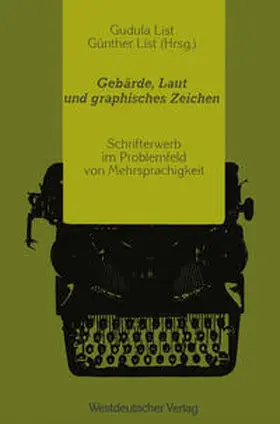 List | Gebärde, Laut und graphisches Zeichen | E-Book | www.sack.de