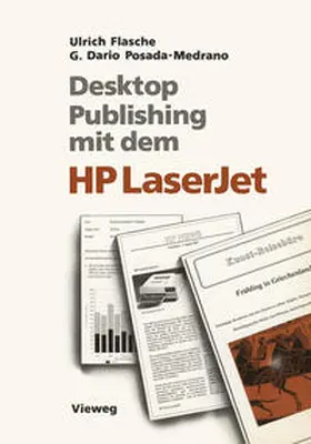 Flasche / Posada-Medrano |  Desktop Publishing mit dem HP LaserJet | eBook | Sack Fachmedien