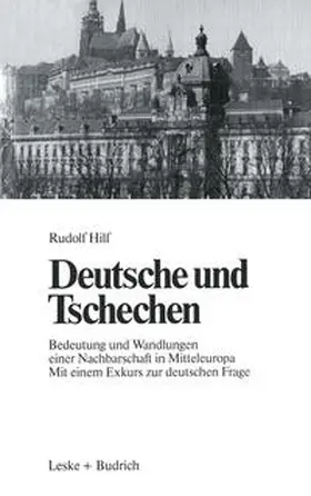 Hilf |  Deutsche und Tschechen | eBook | Sack Fachmedien