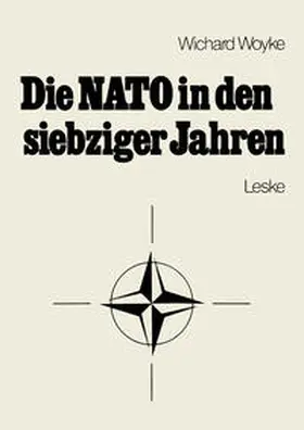 Woyke | Die NATO in den siebziger Jahren | E-Book | sack.de