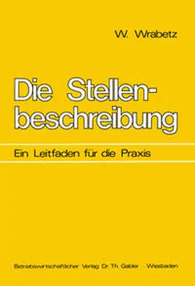 Wrabetz | Die Stellenbeschreibung | E-Book | www.sack.de