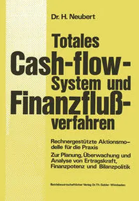 Neubert | Totales Cash-flow-System und Finanzflußverfahren | E-Book | www.sack.de