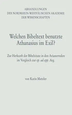 Metzler |  Welchen Bibeltext benutzte Athanasius im Exil? | eBook | Sack Fachmedien