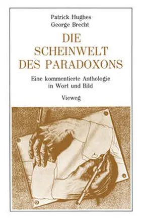 Hughes / Brecht | Die Scheinwelt des Paradoxons | E-Book | www.sack.de