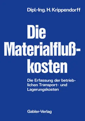Krippendorff | Die Materialflußkosten | E-Book | www.sack.de