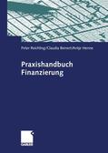 Reichling / Beinert / Henne |  Reichling, P: Praxishandbuch Finanzierung | Buch |  Sack Fachmedien