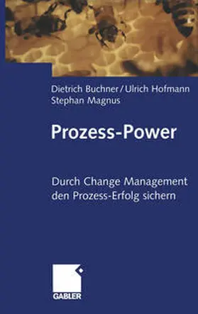 Buchner / Hofmann / Magnus |  Prozess-Power | eBook | Sack Fachmedien