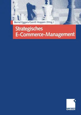 Hoppen / Eggers | Strategisches E-Commerce-Management | Buch | 978-3-322-84441-5 | www.sack.de