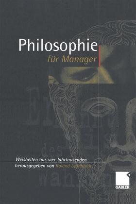 Leonhardt | Philosophie für Manager | Buch | 978-3-322-84455-2 | sack.de