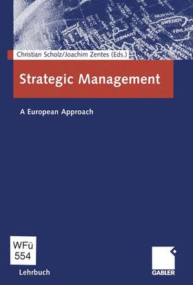 Zentes / Scholz | Strategic Management | Buch | 978-3-322-84458-3 | sack.de