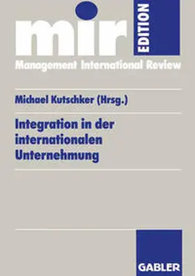 Kutschker | Integration in der internationalen Unternehmung | E-Book | sack.de