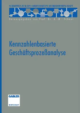 Aichele |  Kennzahlenbasierte Geschäftsprozeßanalyse | Buch |  Sack Fachmedien