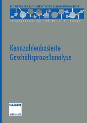 Aichele | Aichele, C: Kennzahlenbasierte Geschäftsprozeßanalyse | Buch | 978-3-322-84499-6 | sack.de