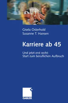 Osterhold / Hansen | Karriere ab 45 | E-Book | www.sack.de