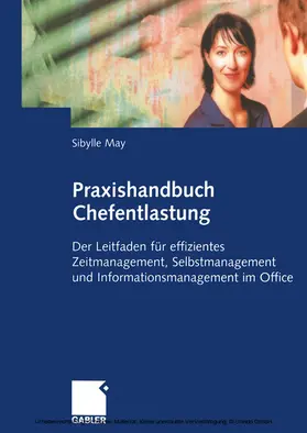 May |  Praxishandbuch Chefentlastung | eBook | Sack Fachmedien