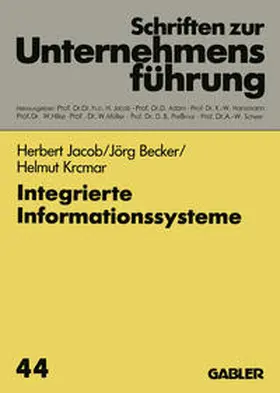 Jacob / Becker / Krcmar |  Integrierte Informationssysteme | eBook | Sack Fachmedien