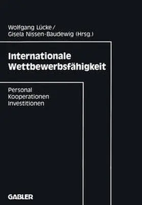 Lücke / Nissen-Baudewig |  Internationale Wettbewerbsfähigkeit | eBook | Sack Fachmedien
