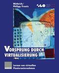 Wüthrich / Philipp / Frentz |  Wüthrich, H: Vorsprung durch Virtualisierung | Buch |  Sack Fachmedien