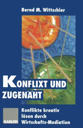  Konflixt und zugenäht | Buch |  Sack Fachmedien