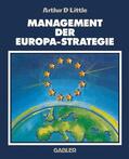 Little |  Management der Europa-Strategie | Buch |  Sack Fachmedien
