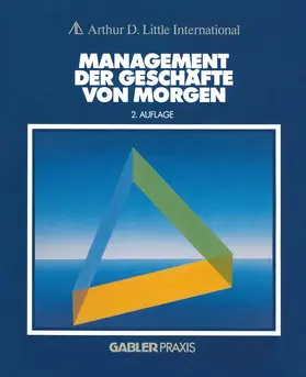 Little |  Management der Geschäfte von morgen | Buch |  Sack Fachmedien