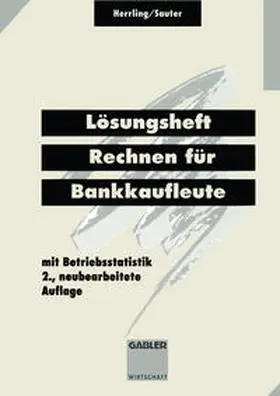 Herrling / Sauter | Lösungsheft Rechnen für Bankkaufleute | E-Book | www.sack.de