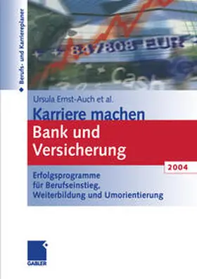 Ernst-Auch |  Karriere machen Bank und Versicherung 2004 | eBook | Sack Fachmedien