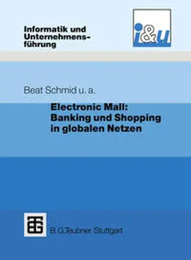 Dratva / Kuhn / Mausberg |  Electronic Mall: Banking und Shopping in globalen Netzen | eBook | Sack Fachmedien