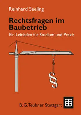 Seeling |  Rechtsfragen im Baubetrieb | eBook | Sack Fachmedien