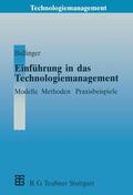 Bullinger |  Bullinger, H: Einführung in das Technologiemanagement | Buch |  Sack Fachmedien