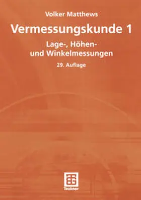 Matthews | Vermessungskunde 1 | E-Book | sack.de