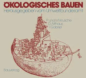 Krusche / Umweltbundesamt / Althaus |  Ökologisches Bauen | eBook | Sack Fachmedien