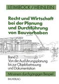 Heinlein / Leimböck |  Recht und Wirtschaft bei der Planung und Durchführung von Bauvorhaben | Buch |  Sack Fachmedien