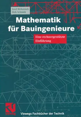 Biehounek / Schmidt |  Mathematik für Bauingenieure | eBook | Sack Fachmedien