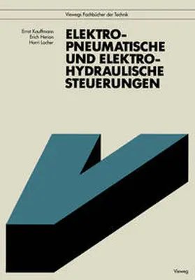 Kauffmann / Mayer / Herion |  Elektropneumatische und elektrohydraulische Steuerungen | eBook | Sack Fachmedien