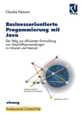 Piemont / Ramm |  Businessorientierte Programmierung mit Java | eBook | Sack Fachmedien