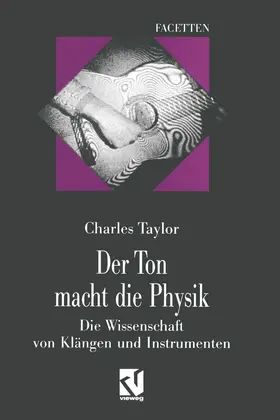 Taylor |  Taylor, C: Ton macht die Physik | Buch |  Sack Fachmedien