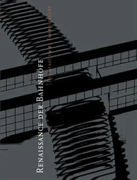  Renaissance der Bahnhöfe | eBook | Sack Fachmedien