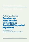 Tromba / Hirzebruch |  Tromba, A: Seminar on New Results in Nonlinear Partial Diffe | Buch |  Sack Fachmedien
