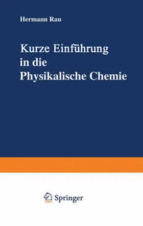 Rau | Kurze Einführung in die Physikalische Chemie | E-Book | www.sack.de