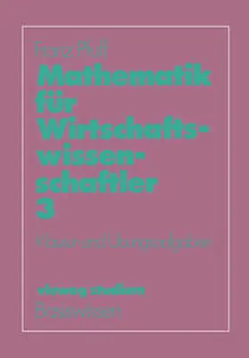 Pfuff |  Mathematik für Wirtschaftswissenschaftler | eBook | Sack Fachmedien