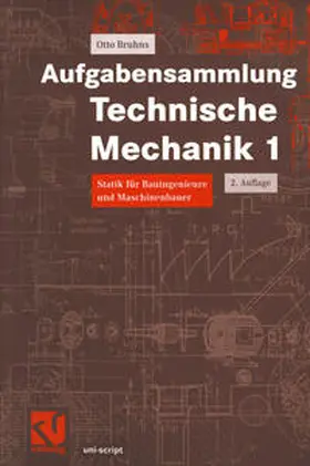 Bruhns |  Aufgabensammlung Technische Mechanik 1 | eBook | Sack Fachmedien