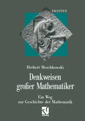 Meschkowski |  Denkweisen großer Mathematiker | eBook | Sack Fachmedien