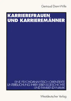 Diem-Wille |  Karrierefrauen und Karrieremänner | eBook | Sack Fachmedien
