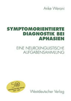 Werani | Symptomorientierte Diagnostik bei Aphasien | E-Book | www.sack.de
