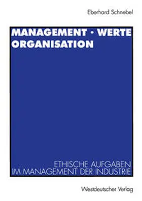Schnebel | Management · Werte Organisation | E-Book | www.sack.de