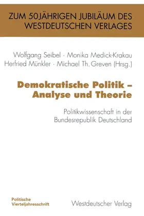 Seibel / Medick-Krakau / Münkler |  Demokratische Politik - Analyse und Theorie | Buch |  Sack Fachmedien